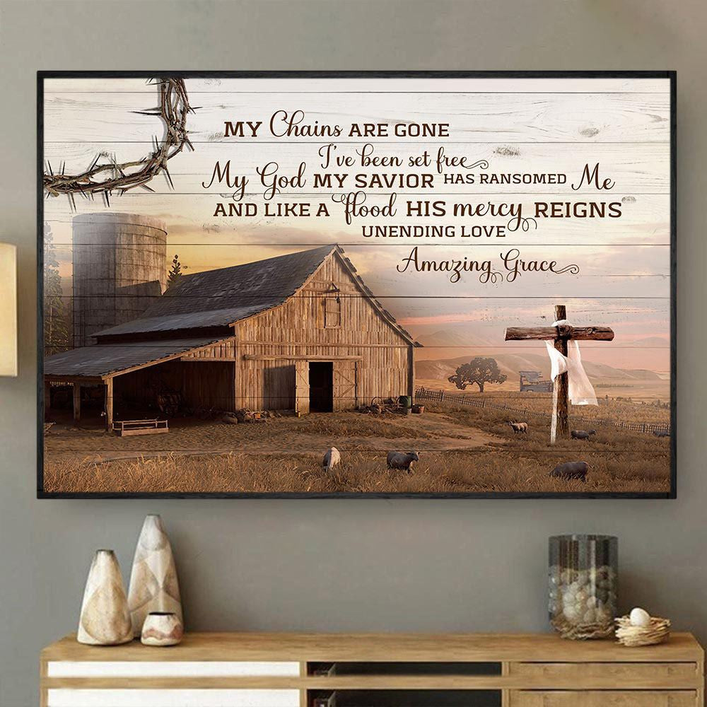 My Chains Are Gone I'Ve Been Set Free My Savior Has Ransomed Me Canvas, Farmhouse Canvas, Farm Gift, Farm Home Decor