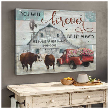 Old Barn And Couple Kissing Cows And Floral Truck You Will Forever Be My Always Canvas, Farmhouse Canvas, Farm Gift, Farm Home Decor