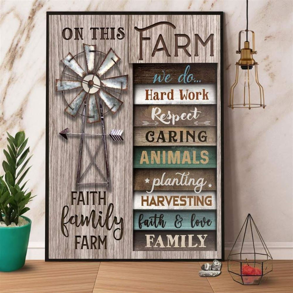 On This Farm Faith Family Farm We Do Hard Work Canvas, Farm Canvas, Farm Art Decor