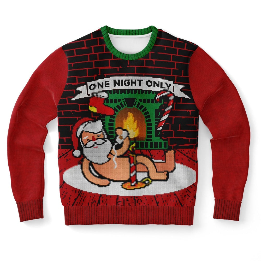One Night Only Funny Santa Ugly Christmas Sweater, Christmas Ugly Sweater, Sweater Xmas, Ugly Sweater