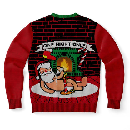 One Night Only Funny Santa Ugly Christmas Sweater, Christmas Ugly Sweater, Sweater Xmas, Ugly Sweater