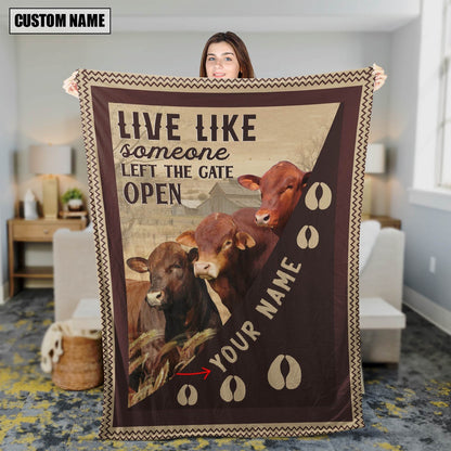 Personalized Beefmaster Live Like Someone Left The Gate Open Blanket, Farm Blanket, Farm Animal Blanket