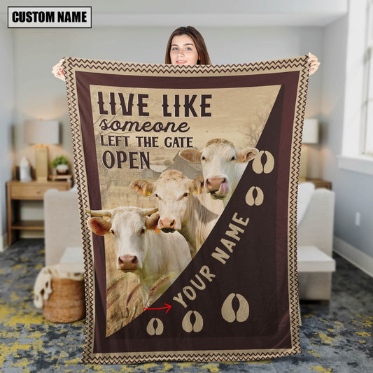 Personalized Charolais Live Like Someone Left The Gate Open Blanket, Farm Blanket, Farm Animal Blanket
