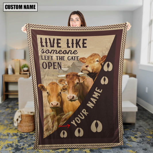 Personalized Limousin Live Like Someone Left The Gate Open Blanket, Farm Blanket, Farm Animal Blanket