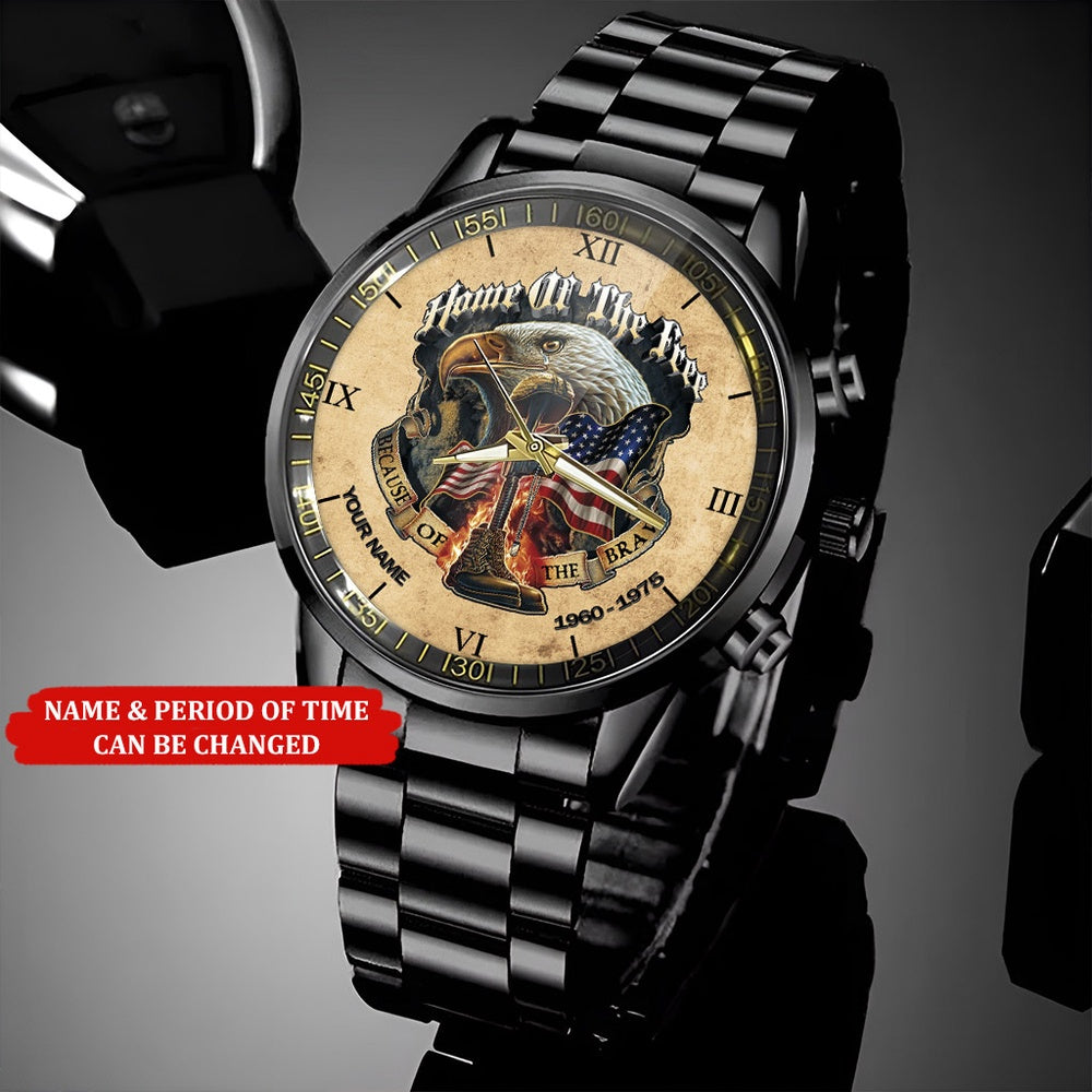 Personalized Name And Time Home Of The Free Because Of The Brave Printed Veteran Watch, Military Watch, Military Watches For Men, Fathers Watches