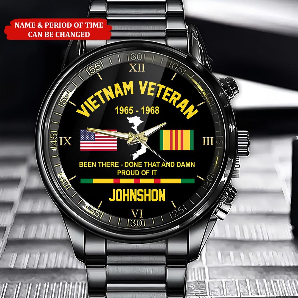 Personalized Name Time Been There Done That And Damn Proud Of It Vietnam Veteran Business Watch, Military Watch, Military Watches For Men