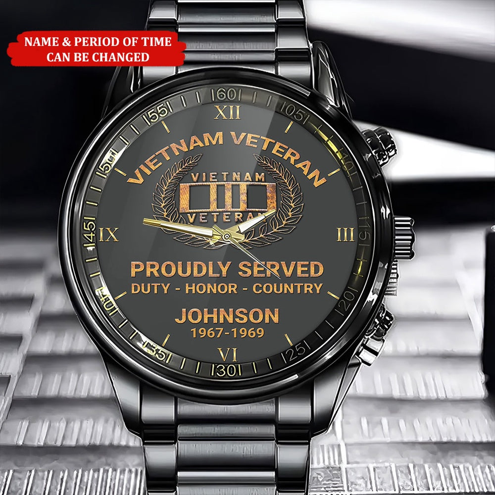Personalized Name Time Proudly Served Vietnam Veteran Business Watch, Military Watch, Military Watches For Men, Fathers Watches
