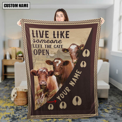 Personalized Shorthorn Live Like Someone Left The Gate Open Blanket, Farm Blanket, Farm Animal Blanket