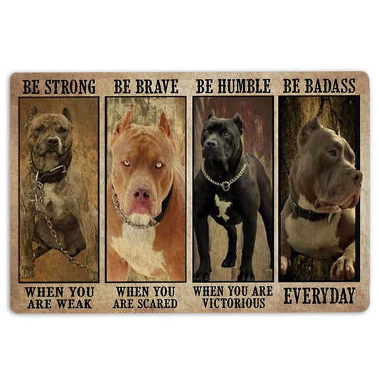 Pitbull Welcome Doormat, Be Strong Brave Humble Badass Pitbull Dog Gifts For Dog Lovers Welcome Doormat, Pets Home Decor Door Mat