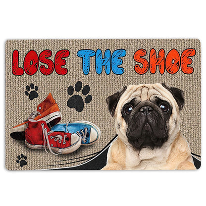 Pug Welcome Doormat, Funny Pug Lose The Shoes Unique Gift For Dog Puppy Pet Lover Welcome Doormat, Pets Home Decor Door Mat