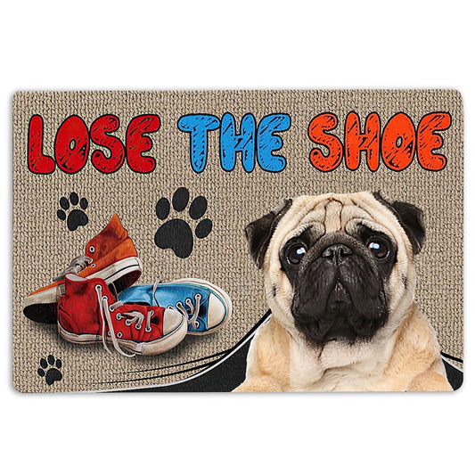 Pug Welcome Doormat, Funny Pug Lose The Shoes Unique Gift For Dog Puppy Pet Lover Welcome Doormat, Pets Home Decor Door Mat