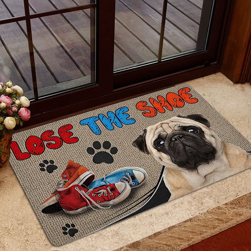 Pug Welcome Doormat, Funny Pug Lose The Shoes Unique Gift For Dog Puppy Pet Lover Welcome Doormat, Pets Home Decor Door Mat