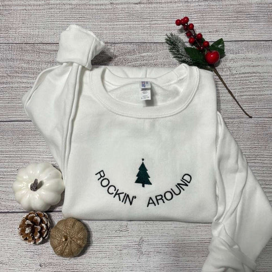 Rockin Around Christmas Tree Embroidered Sweatshirt, Christmas Tree Crewneck, Christmas Embroidered, Christmas Gifts