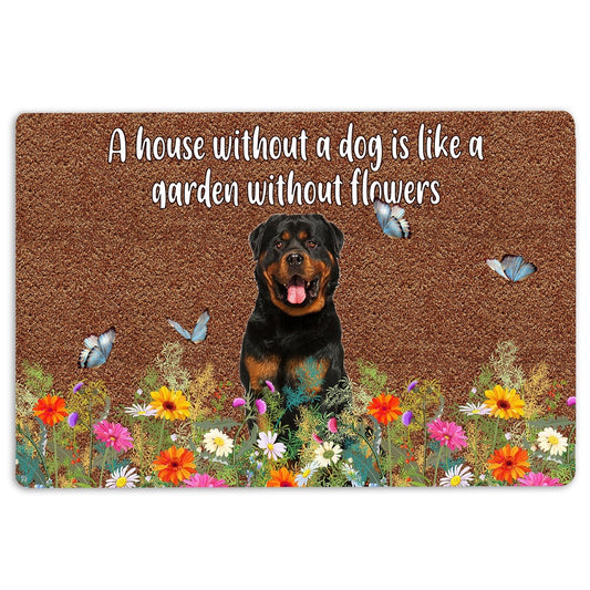 Rottweiler Welcome Doormat, Rottweiler a house without a dog is like garden without flowers Welcome Doormat, Indoor Outdoor Doormat Home Decor