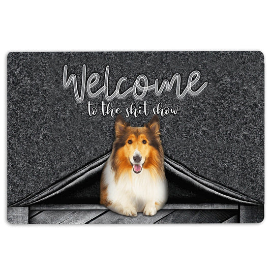 Rough Collie Welcome Doormat, Rough Collie Dog Welcome to The Shitshow Gifts For Dog Lovers Welcome Doormat, Indoor Outdoor Doormat Home Decor