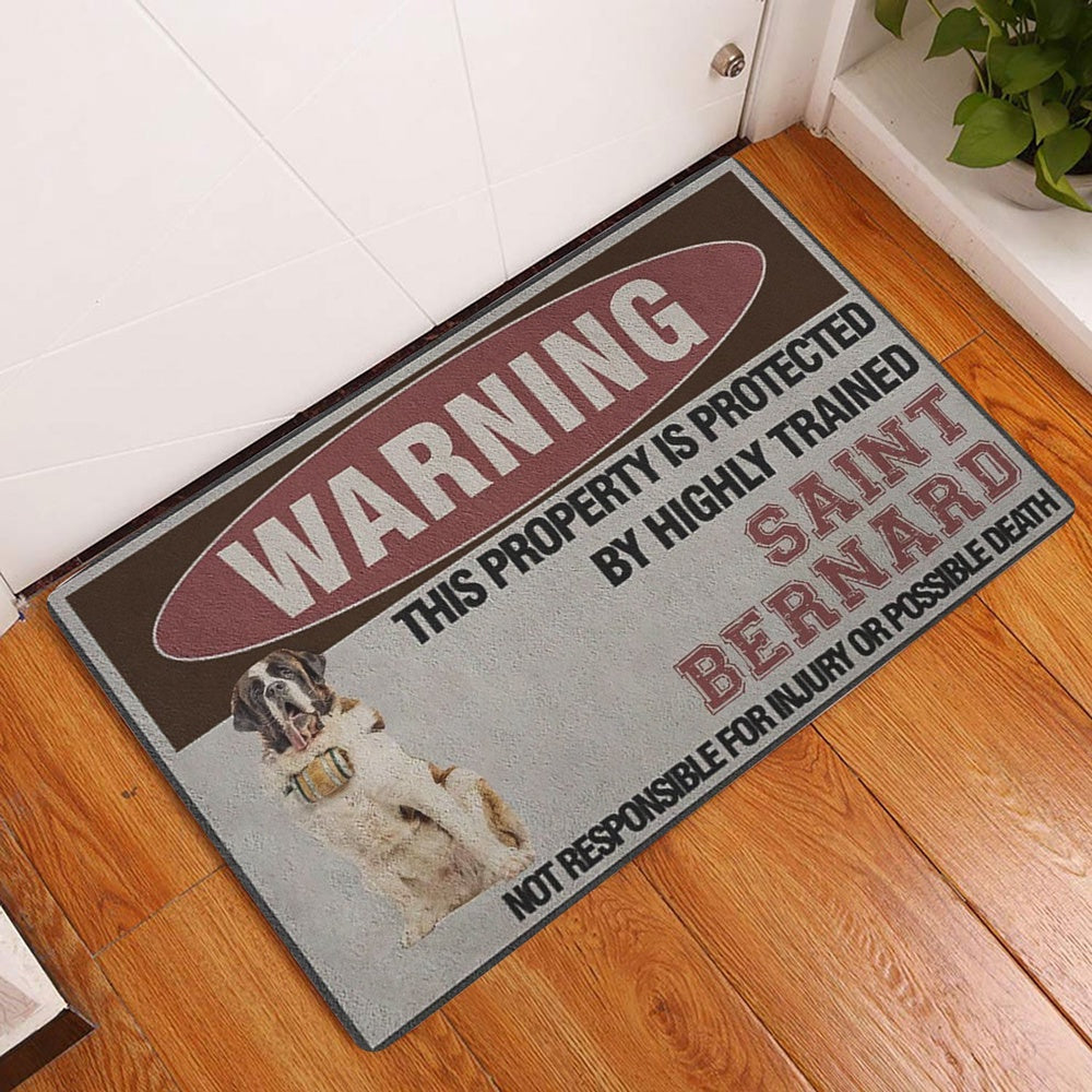 Saint Bernard Welcome Doormat, This Property is Protected by a Highly Trained Saint Bernard Dog Welcome Doormat, Indoor Outdoor Doormat Home Decor
