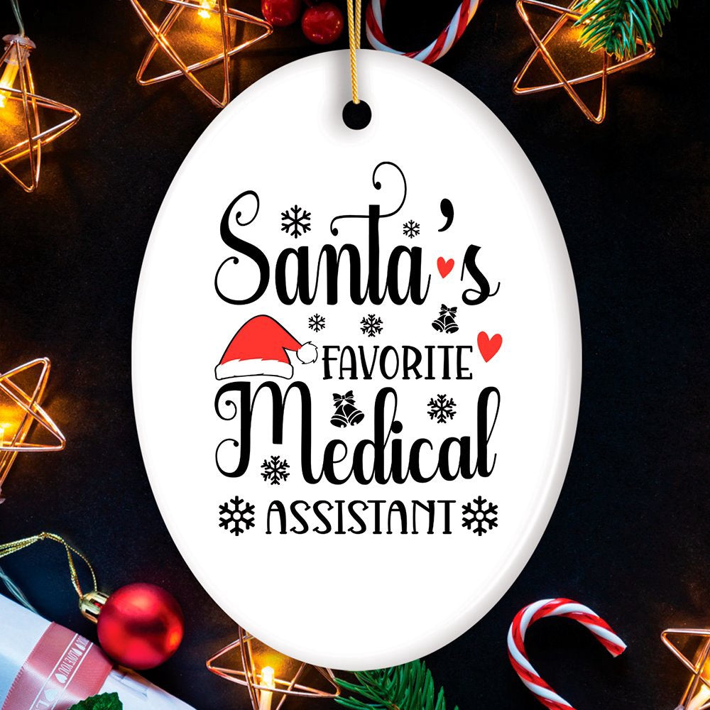 Santa’s Favorite Medical Assistant Christmas Ornament, Administrative Gift, Nursing, and More, Christmas Ornament