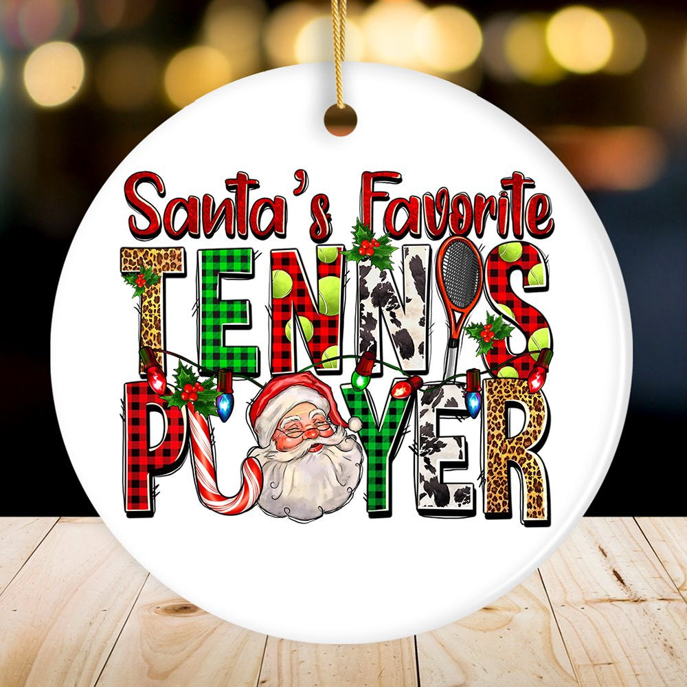 Santa’s Favorite Tennis Player Christmas Ornament, Christmas Ornament