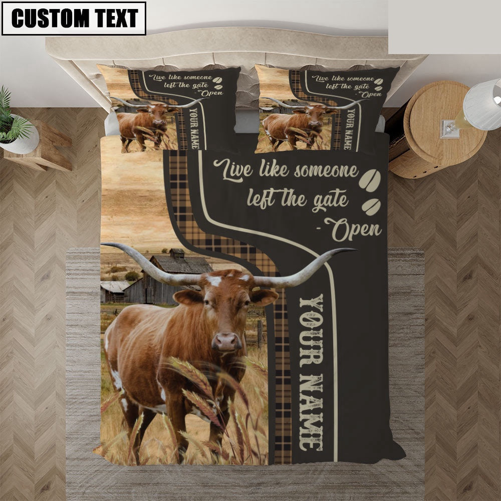 Texas Longhorn Like Someone Left The Gate Open Customized Name Bedding Set, Farm Bedding Set, Farmhouse Bedding Set