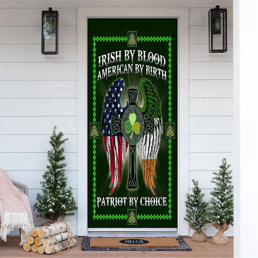 The Irish Celtic Cross Irish By Blood Door Cover, Patricks Day Home Door, Patrick Day Home Decor