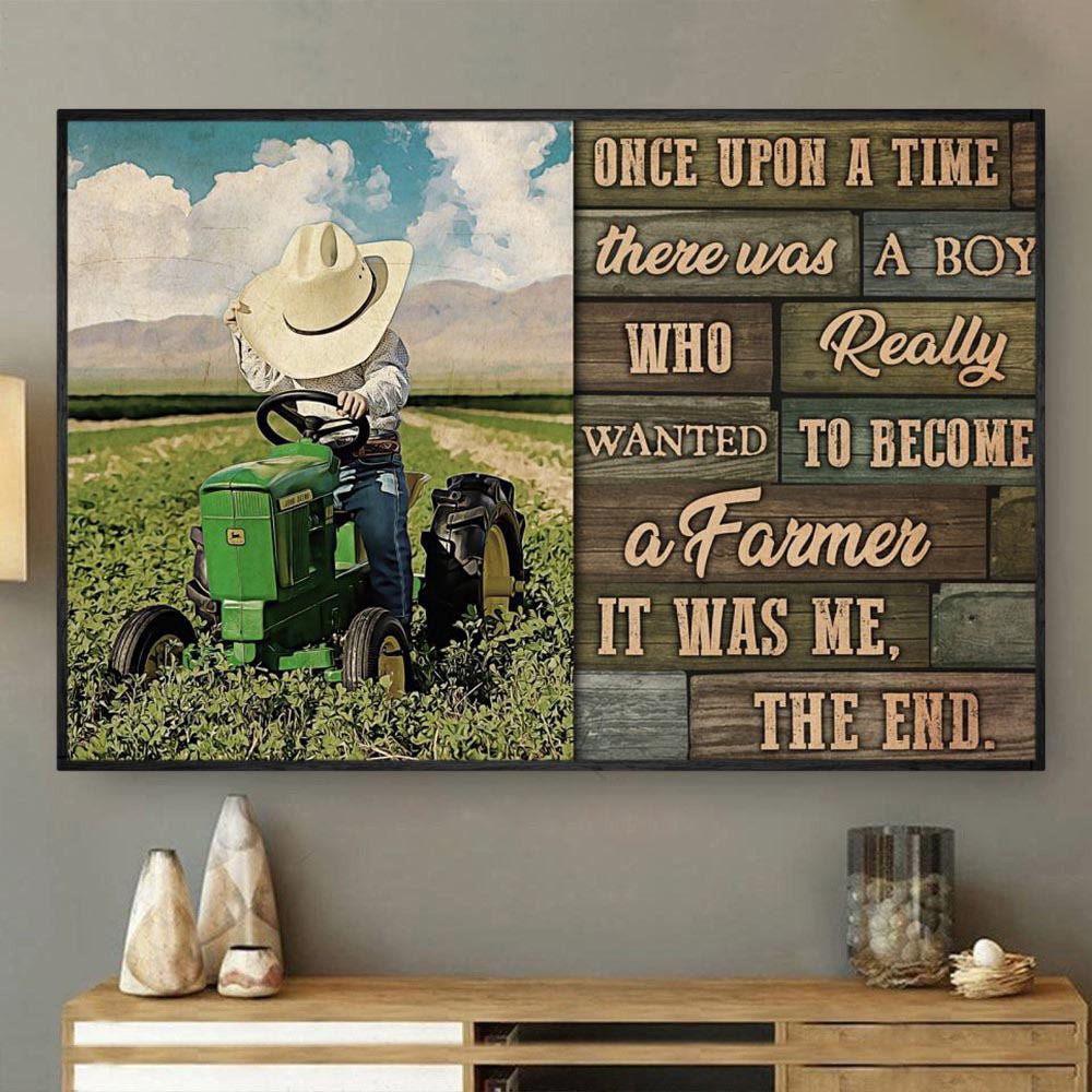 There Was A Boy Who Really Wanted To Become A Farmer Canvas, Farmhouse Canvas, Farm Gift, Farm Home Decor
