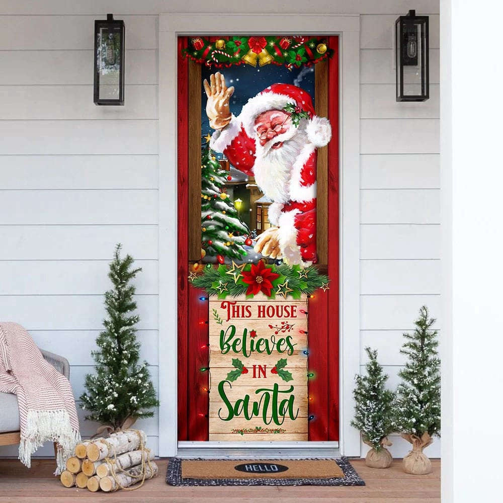 This House Believes In Santa Door Cover, Santa Claus Door Cover, Gift For Christmas, Christmas Gift Decor