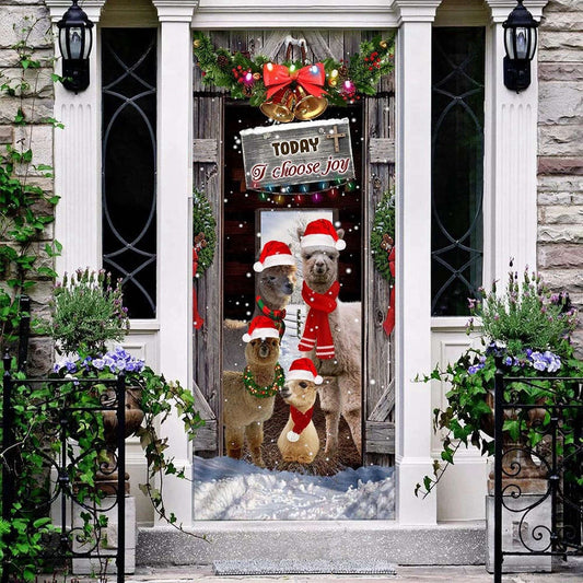 Today I Choose Joy Alpacas Farmhouse Door Cover, Xmas Gifts For Pet Lovers, Christmas Gift Decor