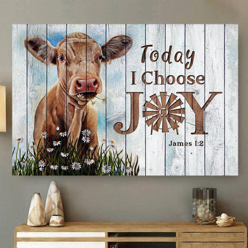 Today I Choose Joy, Cow Canvas Wall Art, Farmhouse Canvas, Farm Gift, Farm Home Decor