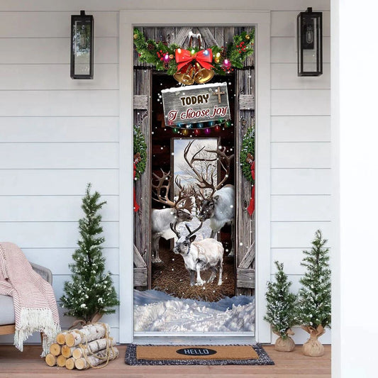 Today I Choose Joy Reindeer Farmhouse Door Cover, Unique Gifts Doorcover, Christmas Gift Decor