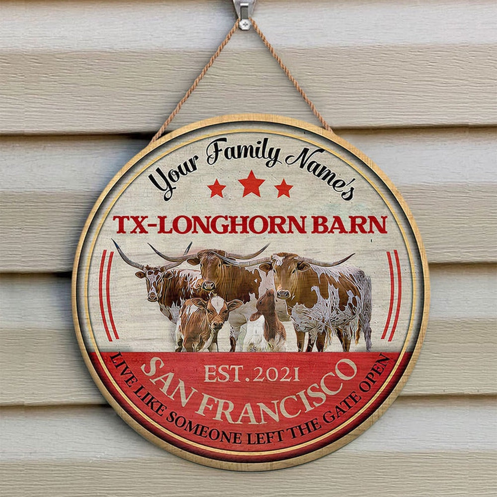 Tx Longhorn Live Like Someone Left The Gate Open Custom Happy Halloween Wooden Sign, Farm Wood Sign, Farm House Wood Signs