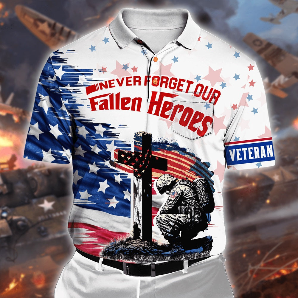 Veteran Polo Shirt, Never Forget Our Fallen Heroes Polo Shirt