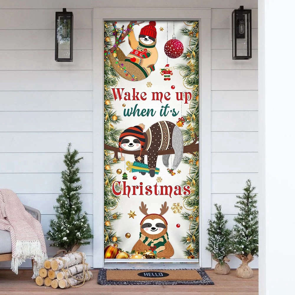 Wake Me Up When It's Christmas Door Cover, Sloth Door Cover, Christmas Outdoor Decoration, Christmas Gift Decor