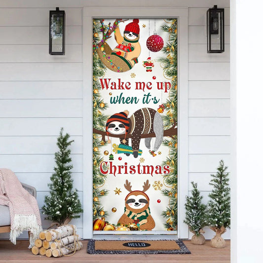 Wake Me Up When It's Christmas Door Cover, Sloth Door Cover, Unique Gifts Doorcover, Christmas Gift Decor