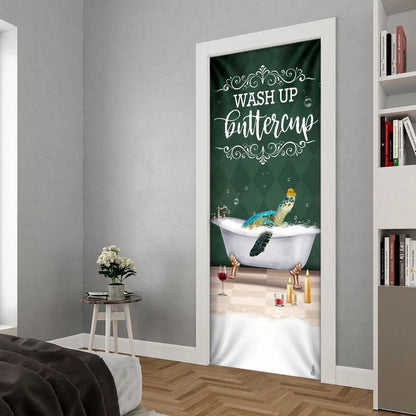 Wash Up Buttercup Turtle Door Cover, Unique Gifts Doorcover, Holiday Decor, Christmas Gift Decor