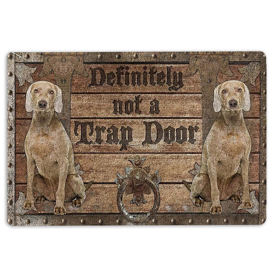 Weimaraner Welcome Doormat, Definitely Not A Trap Door Weimaraner Welcome Doormat, Pets Home Decor Door Mat