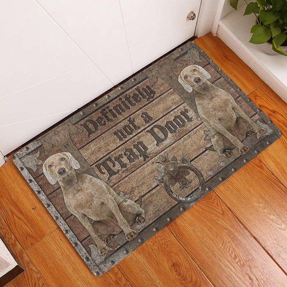 Weimaraner Welcome Doormat, Definitely Not A Trap Door Weimaraner Welcome Doormat, Pets Home Decor Door Mat