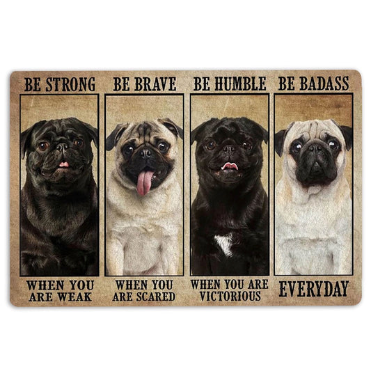 Welcome Doormat, Be Strong Brave Humble Badass Oug Dog Gifts For Dog Lovers Welcome Doormat, Indoor Outdoor Doormat Home Decor