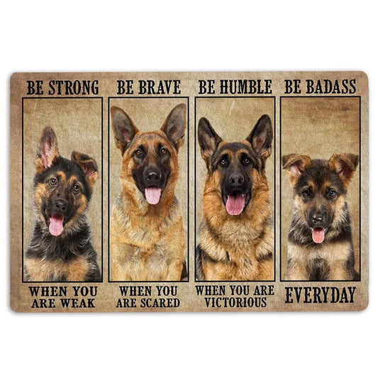 Welcome Doormat, Be Strong Brave Humble German Sherpherd Dog Gifts For Dog Lovers Welcome Doormat, Indoor Outdoor Doormat Home Decor