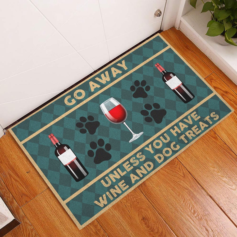 Welcome Doormat, Go Away unless you have wine and dog treats funny Welcome Doormat, Indoor Outdoor Doormat Home Decor