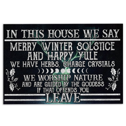 Welcome Doormat, Witch In This House We Say Merry Winter Solstice And Happy Yule Welcome Doormat, Indoor Outdoor Doormat Home Decor
