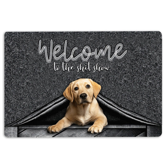 Welcome Doormat, Yellow Labrador Dog Welcome to The Shitshow Gifts For Dog Lovers Welcome Doormat, Pets Home Decor Door Mat