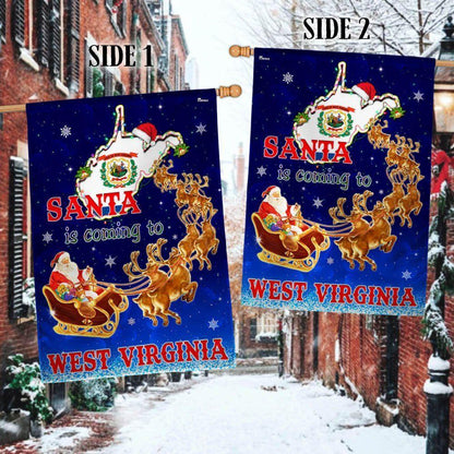 West Virginia Christmas Flag Santa Is Coming To West Virginia, Christmas Outdoor Decor Decoration