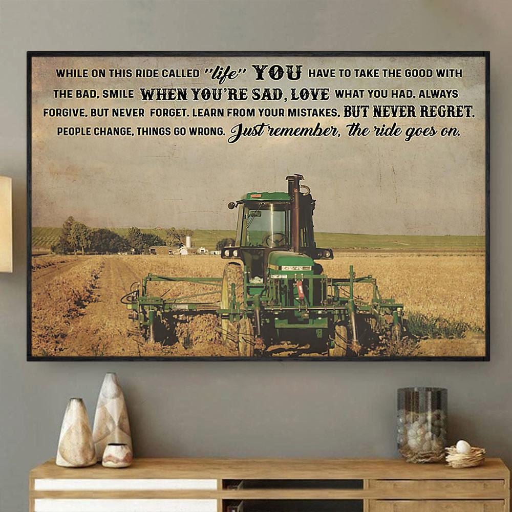 While On This Ride Called Life You Have To Take The Good Canvas, Farmhouse Canvas, Farm Gift, Farm Home Decor