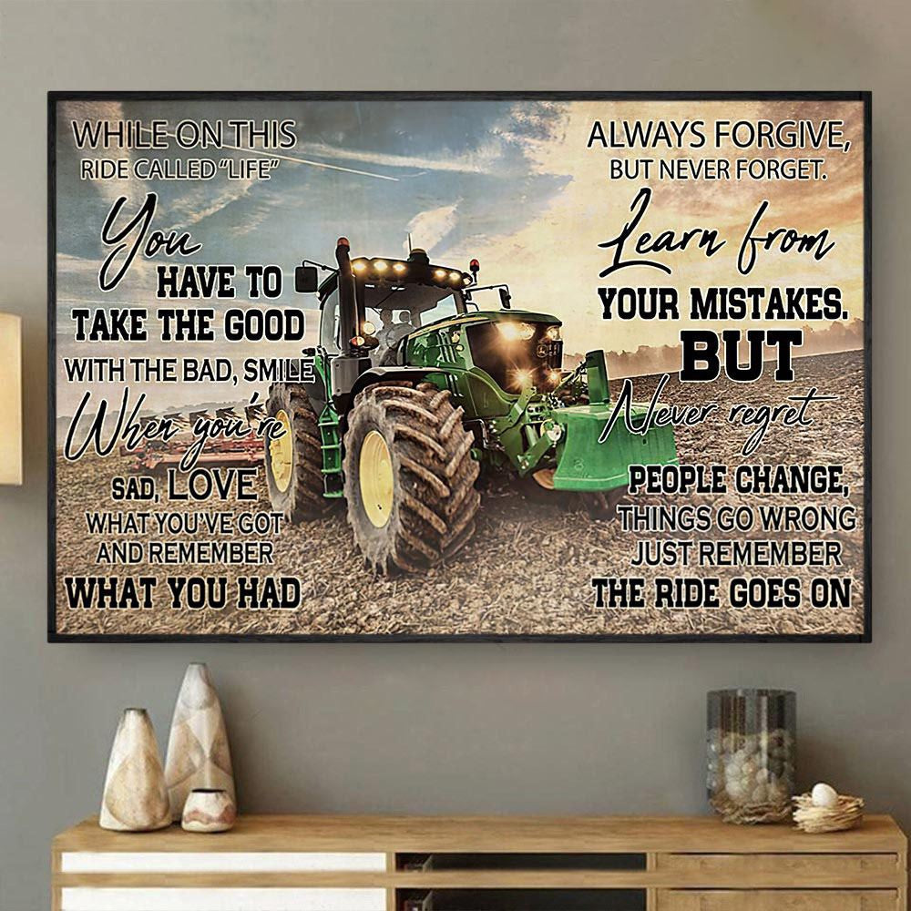 While On This Ride Called Life You Have To Take The Good, Tractor Canvas Wall Art, Farmhouse Canvas, Farm Gift, Farm Home Decor