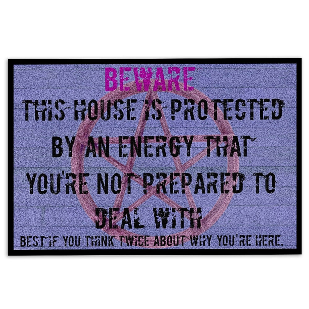 Wicca Welcome Doormat, Beware This House Is Protected By An Energy Wicca Witch Welcome Doormat, Indoor Outdoor Doormat Home Decor
