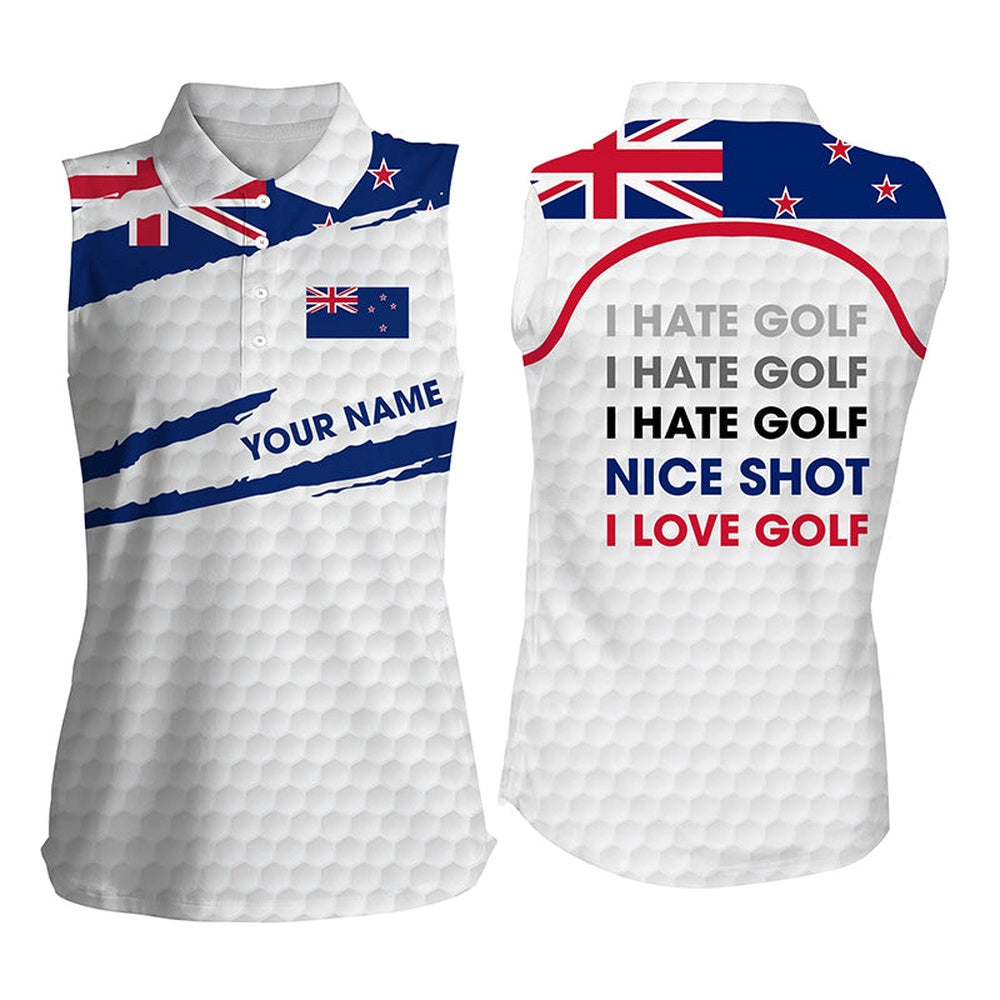 Womens Sleeveless Polo Shirt New Zealand Flag Patriot Custom Name I Hate Golf Nice Shot I Love Golf, Women Golf Shirts