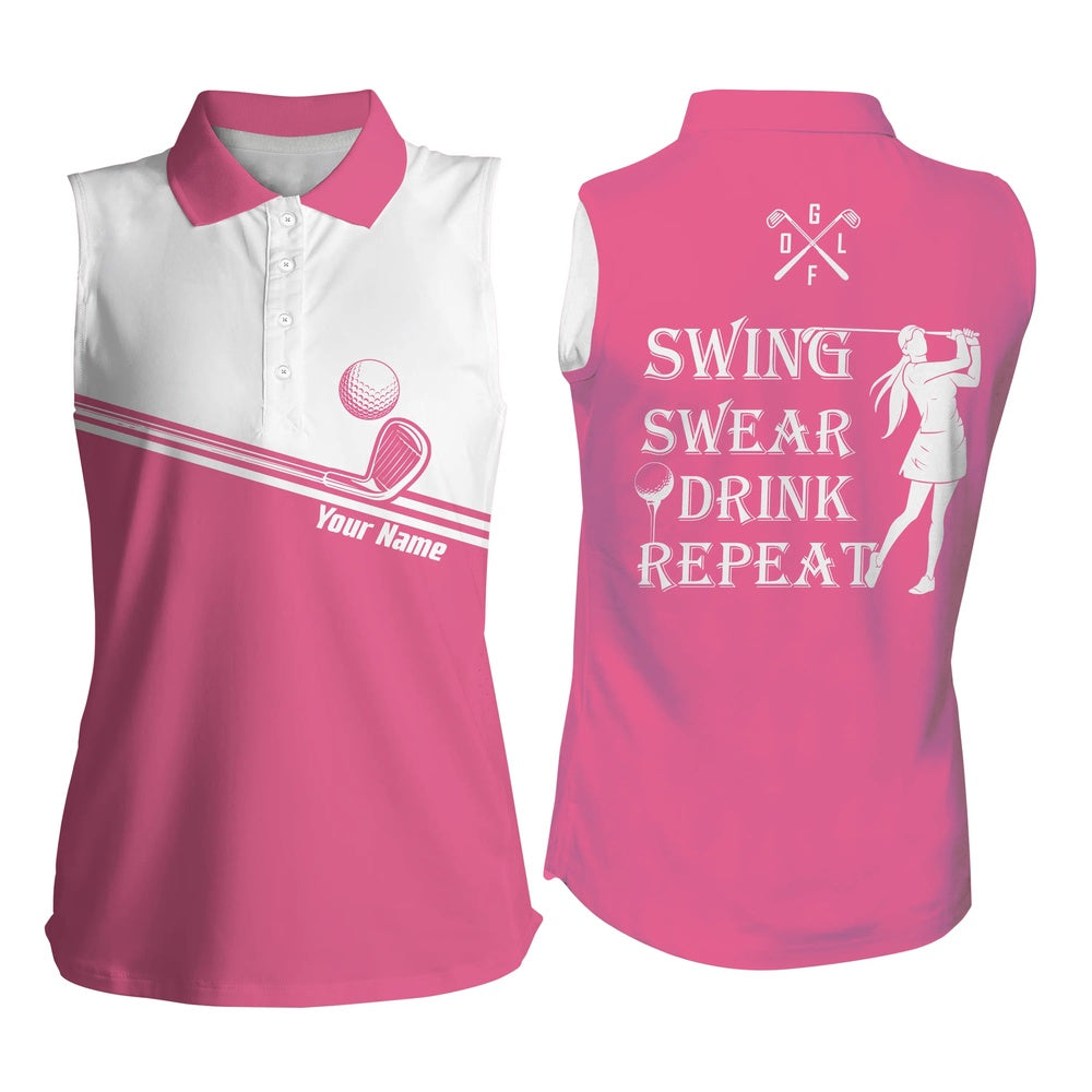 Womens Sleeveless Polo Shirt Swing Swear Drink Repeat Custom Name Pink White Ladies Golf Tops, Women Golf Shirts