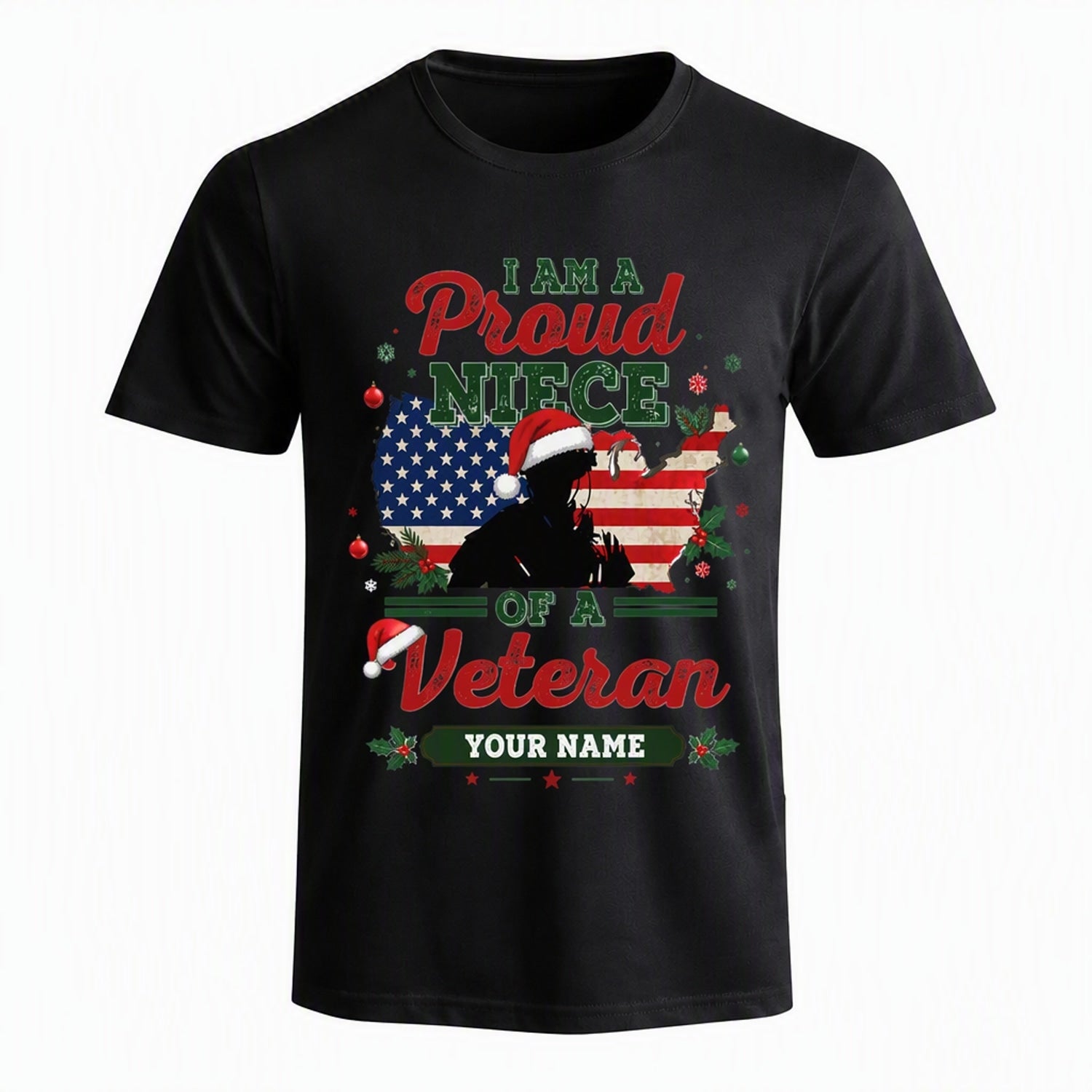 I Am A Proud Niece Of A Veteran Christmas T Shirt Personalized Name Patriotic Family Holiday Front View