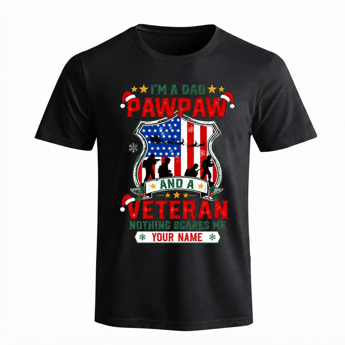 I'M A Dad Pawpaw And A Veteran Christmas T Shirt Personalized Name Family Military Holiday Front View