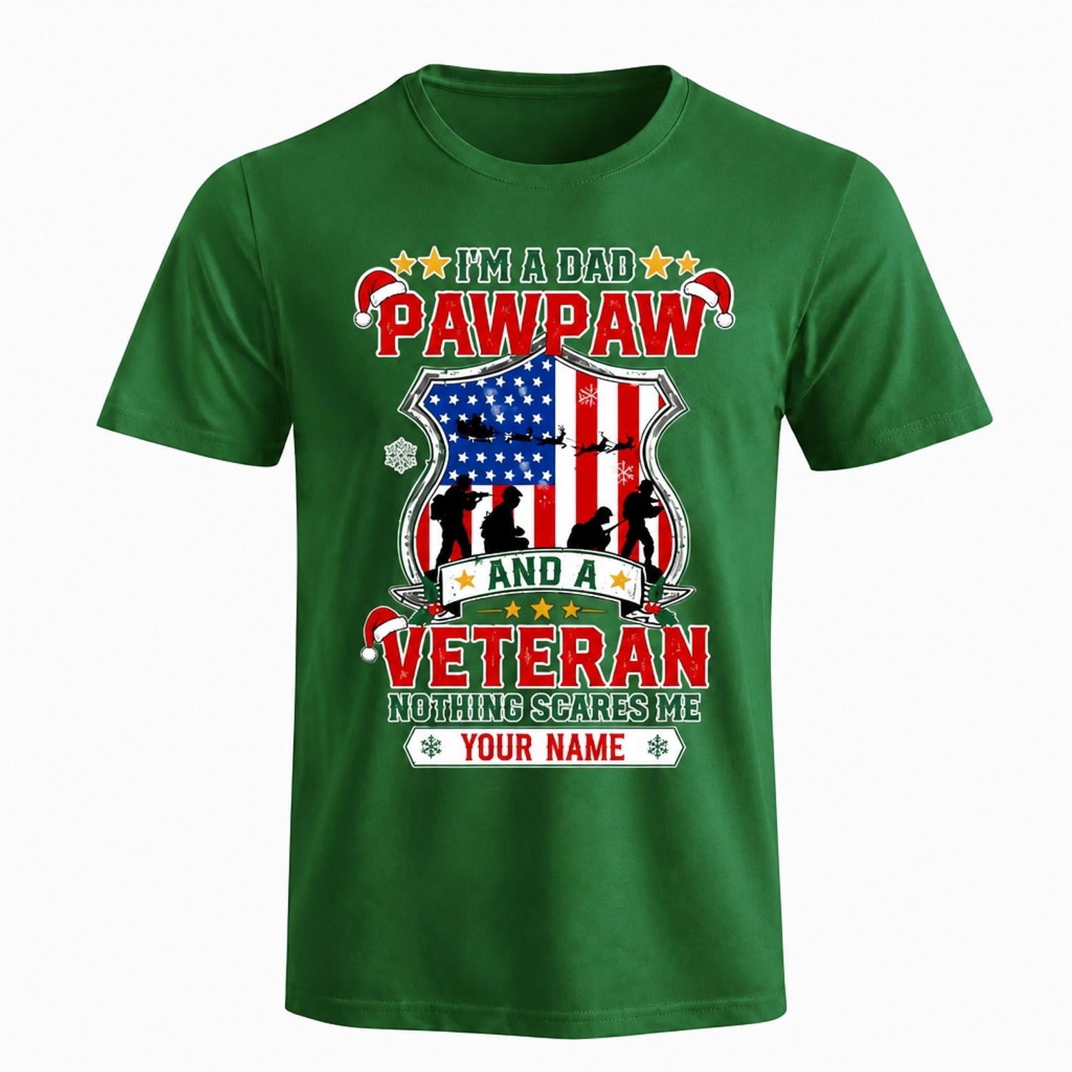 I'M A Dad Pawpaw And A Veteran Christmas T Shirt Personalized Name Family Military Holiday Green Front View